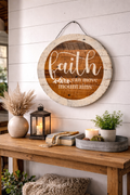 Round Rustic Wooden Wall Sign-Faith Can Move Mountains