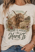 "Home is where the Herd is"-Graphic Tee