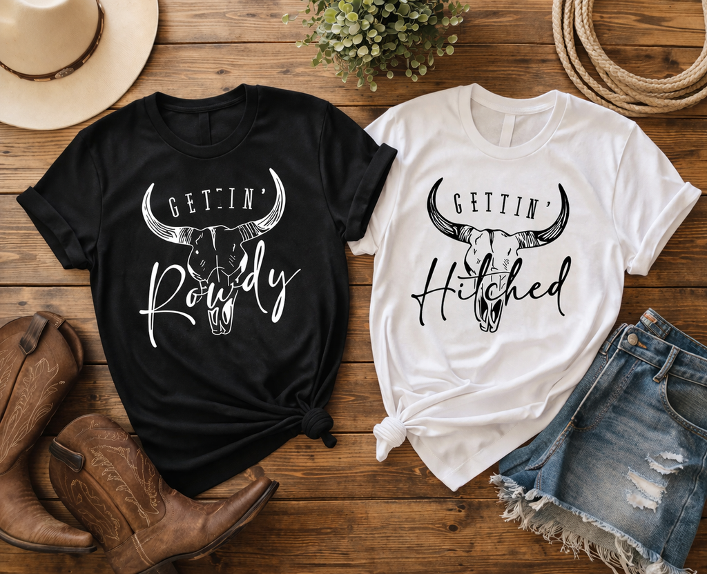 Gettin' Hitched, Gettin' Rowdy Bachelorette -Graphic Tee